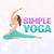Аватар канала «Simple yoga I Йога и Фитнес в Серове»