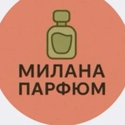 Аватар канала «Милана Парфюм»